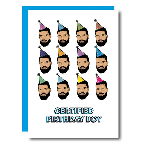Certified Birthday Boy Drake Birthday Card