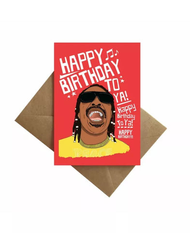 Happy Birthday To Ya! Stevie Wonder Birthday Card